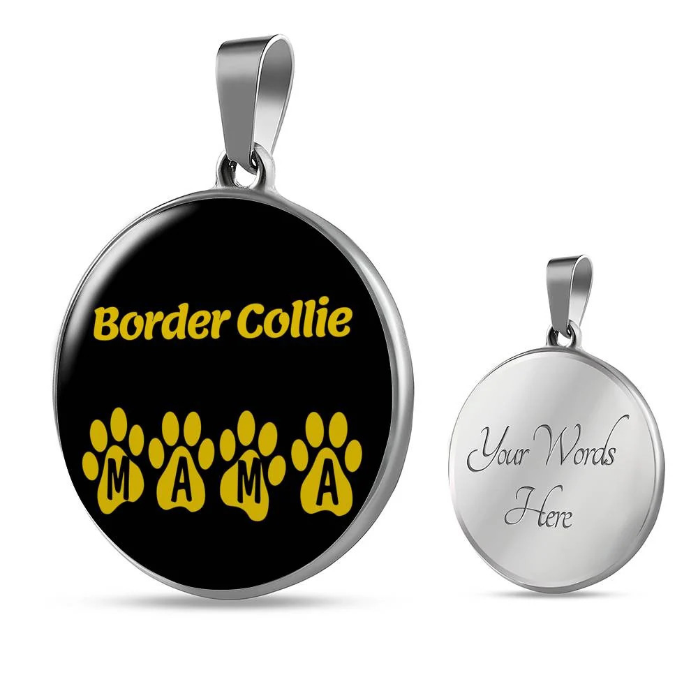 Border Collie Mama Circle Pendant Necklace Stainless Steel 24 Inch Chain Silver